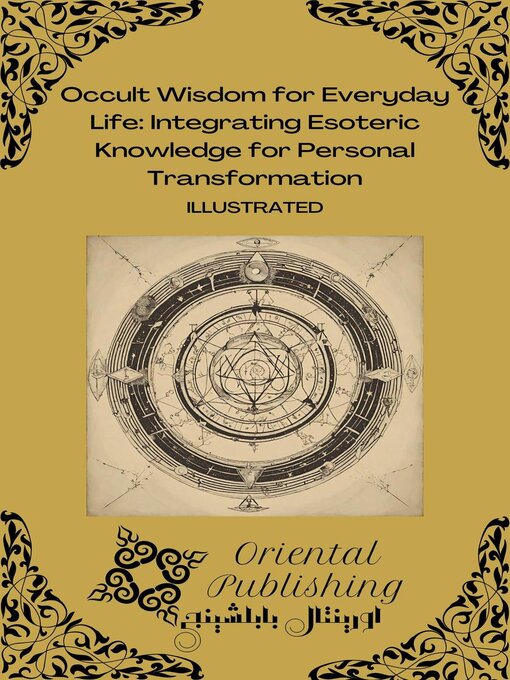 Title details for Occult Wisdom for Everyday Life by Oriental Publishing - Available
